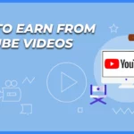 how-to-earn-from-youtube-videos