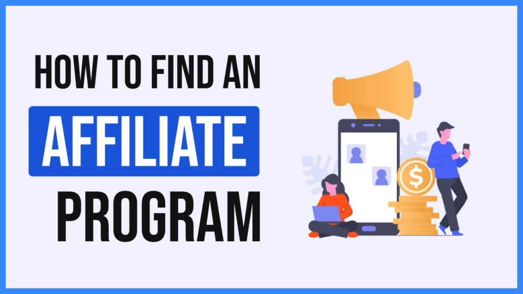how-to-find-an-affiliate-program