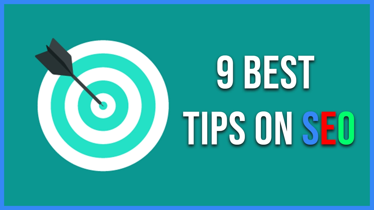 Ranking Tips, 9 Tips You Should Follow During SEO of Your Website
