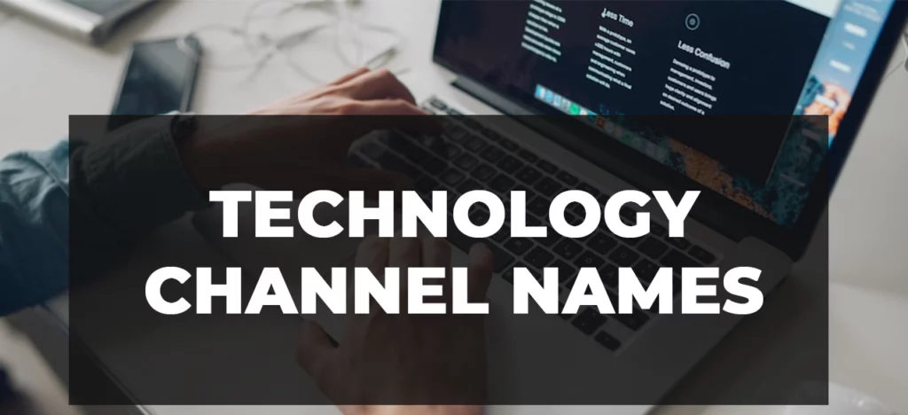 technology-channel-names