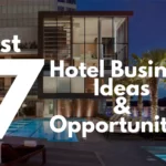 Best Ways To Earn Money From Hotels With Low investment In 2022