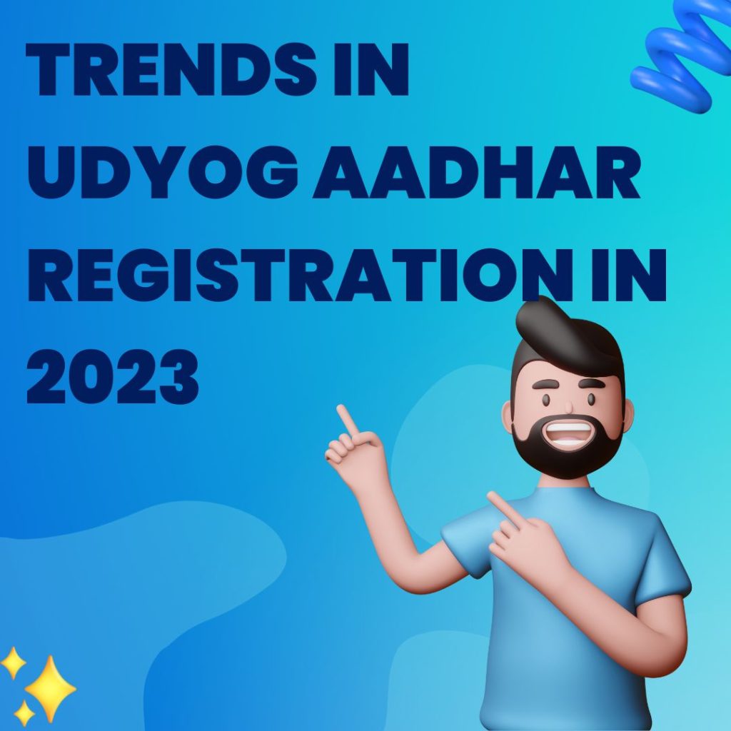 Trends in Udyog Aadhar Registration in 2023